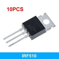 10PCS IRF510 IRF520 IRF530 IRF540 IRF630 IRF640 IRF730 IRF740 IRF830 IRF840 Transistor TO-220 TO220