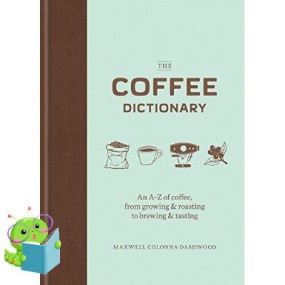 Good quality, great price หนังสือ The Coffee Dictionary: An A-Z of coffee [Hardcover]