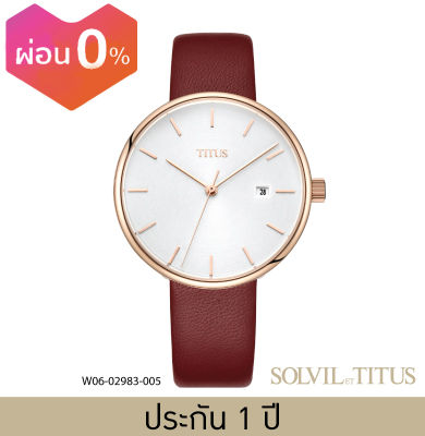 Solvil et Titus (โซวิล เอ ติตัส) นาฬิกาผู้หญิง Interlude 3 เข็ม วันที่ ระบบควอตซ์ สายหนัง ขนาดตัวเรือน 36 มม. (W06-02983-005)