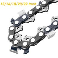 12/16/18/20/22 Inch Chain Oil Chainsaw Saws Blades Parts Chains Garden Power Tools Set Steel Oil Chainsaws Accessoies