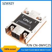 New Original For Dell FC630 M630 M830 FC830 68MM CPU2 Heatsink CN-0MYC25 0MYC25 MYC25 Fast Ship