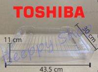 ถาดใต้ช่องฟรีส Toshiba รุ่น GR-B183Z/B185Z/B187T ถาดแช่เนื้อ Meat Tray ถาดใต้ช่องแข็ง