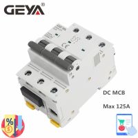 GEYA DC MCB 80A 100A 125A 6KA 3P 750VDC Mini Circuit Breaker Din Rail DC Breakers GYM9-125 Electrical Circuitry Parts