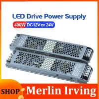 Merlin Irving Shop 400W DC12V 30A DC24V 15A Ultra Thin LED Power Supply Lighting Transformers Adapter Switch 400W AC170-265V For LED Strips