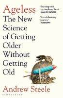 (ร้าน ibooks) Ageless : The New Science of Getting Older without Getting Old (New English Book พร้อมส่ง)