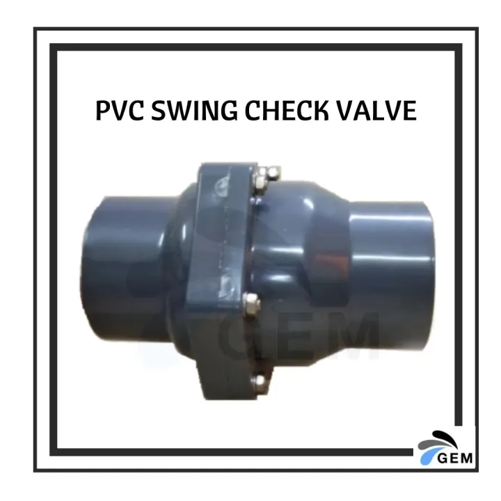 PVC SWING CHECK VALVE 1 1/2", 1", 2" and 3" Lazada