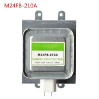 ใหม่ Original M24FB-210A สำหรับ Galanz Magnetron เตาอบไมโครเวฟชิ้นส่วนแมกนีตรอนเตาไมโครเวฟเตาอบไมโครเวฟอะไหล่