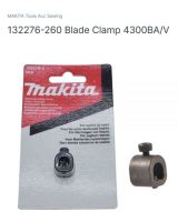 Makitaservice  part no.132276-260  for model.Blade Clamp  4300BA/V อะไหล่ จิกซอร์