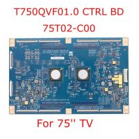 T750QVF01.0 CTRL BD 75T02-C00 75 tv T CON Board for TV 75 Inch Circuit Logic Board T750QVF01.0 75T02-C00 Original TV Parts