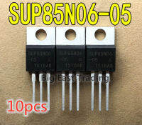 10Pcs SUP85N06-05ใหม่-220 60V 85A,รับประกันคุณภาพ