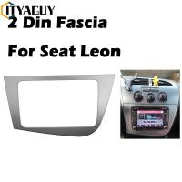 แผง2 Din แบบคู่สำหรับที่นั่ง Leon LHD วิทยุวิทยุ GPS สเตอริโอแผงหน้าปัดติดตั้งกรอบชุดตัดแต่ง