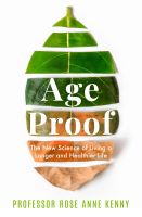 (ใหม่)พร้อมส่ง AGE PROOF: THE NEW SCIENCE OF LIVING A LONGER AND HEALTHIER LIFE