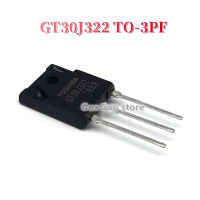 2ชิ้น TO-3PF GT30J322 30J322 30A TO3PF/600โวลต์ทรานซิสเตอร์ใหม่แบบดั้งเดิม IGBT