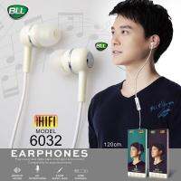 ?ส่งทุกวัน?หูฟัง สามารถรับสายได้ BLL 6032 มีสีขาว และ สีดำ สินค้าของแท้