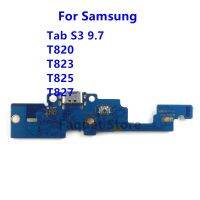 แผงชาร์จพอร์ต T827แท็บเล็ตสำหรับกาแลคซี่แท๊ป S3 9.7 SM-T820/T823/T825/2023Hot ชาร์จบอร์ด USB
