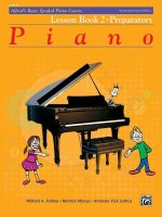 หนังสือเปียโน Alfreds Basic Graded Piano Course : Lesson Book Book 2, Preparatory