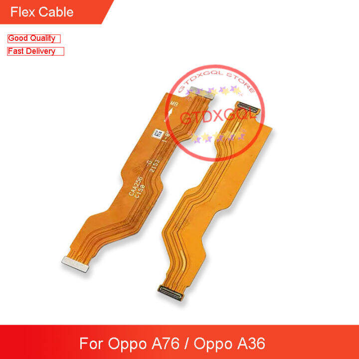 Motherboard Flex Cable For Oppo A76 / Oppo A36 Main Board Flex Ribbon