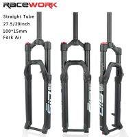 RACEWORK Mountain Bike Air Fork Thru Axle พร้อม Rebound Adjustment MTB Front Suspension 27.5/29er Straight RL 100*15มม.