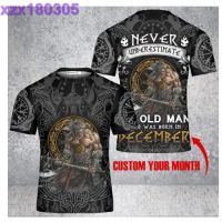 Never Underestimate An Old Man Who Was Born In December Viking Blood 3D Shirt