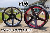 ล้อแม็กใหม่ - V06 - ขอบ15 - งาน EMOTION R - 15 x 7.5 x 7.5 x 4รู100 - ET35/35 - 2สี - ส่งฟรี Kerry Express - รบกวนสอบถามทางแชท ก่อนคลิกสั่งซื้อ