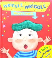 Wriggle What s That? By Ben mantle Campbell books wriggle whats that?
