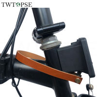 TWTOPSE จักรยานกระเป๋าด่วนที่วางจำหน่าย Cowhide จับเข็มขัดสำหรับ Brompton จักรยานพับ3หกสิบ Pikes บล็อกหนังดึงสายอุปกรณ์เสริม