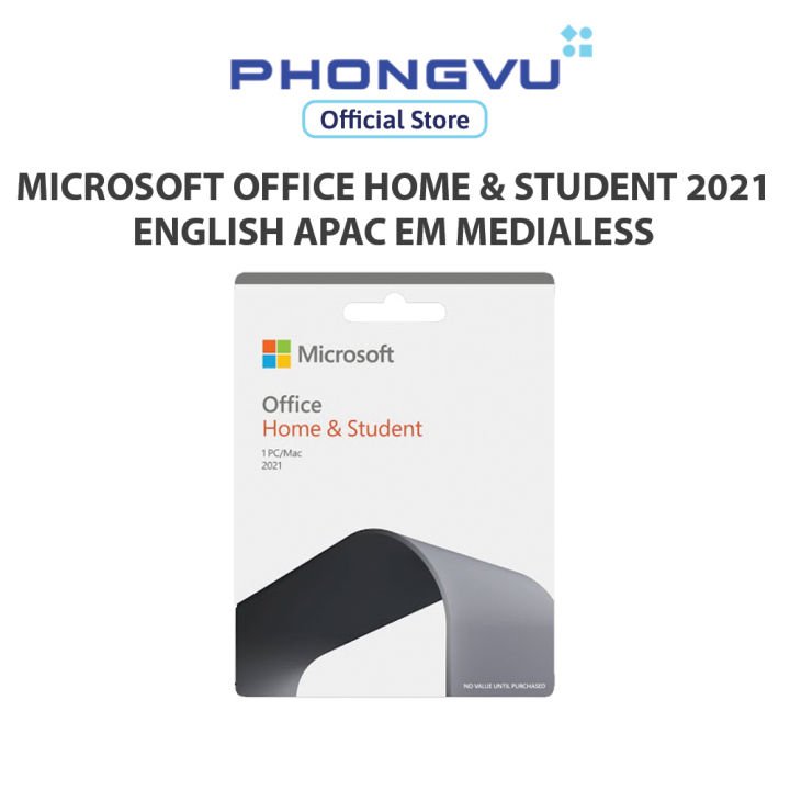 Phần mềm Microsoft Office Home and Student 2021 English APAC EM Medialess  (79G-05387) 