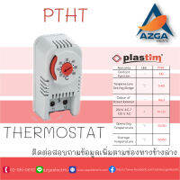 PTHT/thermostat/ DIN rail /  รางปีกนก /contact NC/ PLASTIM   รับประกัน 1 ปี Azga Electric