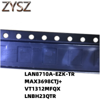 1PCS  QFN32-LAN8710A-EZK-TR MAX3698CTJ+ VT1312MFQX LNBH23QTR Electronic components