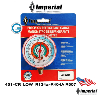 Imperial หัวเกจ อิมพีเรียล 451-CR  ทางสูง High  R-134A R-404A R-507 สำหรับแทน Gauge Heads for all Manifolds