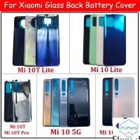 เคสด้านหลังโทรศัพท์สำหรับ Xiaomi Mi 10 5G 10T ฝาหลังปิดโทรศัพท์ซ่อมแซมใหม่สำหรับประตูหลังพร้อมกาวโลโก้