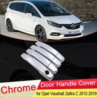 สำหรับ Opel Vauxhall Zafira C Tourer ปัจจุบัน2012 ~ 2019ฝาครอบที่จับประตูชุบโครเมียมภายนอกเครื่องประดับตกแต่งรถ2013 2014 2015 2016