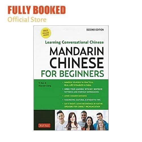 Learning Conversational Chinese: Mandarin Chinese for Beginners, Second ...