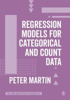 ใหม่ Regression Models for Categorical and Count Data (The Sage Quantitative Research Kit) [Paperback]
