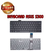 รับประกัน 2 ปี KEYBOARD ASUS S300 คีย์บอร์ด เอซุส VivoBook S300K S300KI S300C S300CA