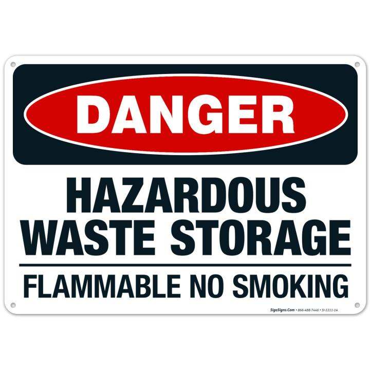 Danger Hazardous Waste Storage Flammable No Smoking Sign OSHA Danger