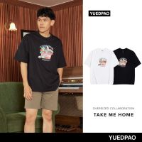 เสื้อ เสื้อยืดผู้ชาย เสื้อยืด Yuedpao x Tah Friend Missyp ยอดขาย No.1 รับประกันไม่ย้วย 2 ปี เสื้อยืดเปล่า เสื้อยืด Oversize Collab Take me home