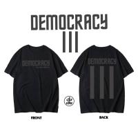 เสื้อยืดฤดูร้อน(พร้อมส่ง)เสื้อDEMOCRACY เสื้อยืดประชาธิปไตย แบบสตรีท ผ้าCOTTON 100%เสื้อยืดพิมพ์ลาย