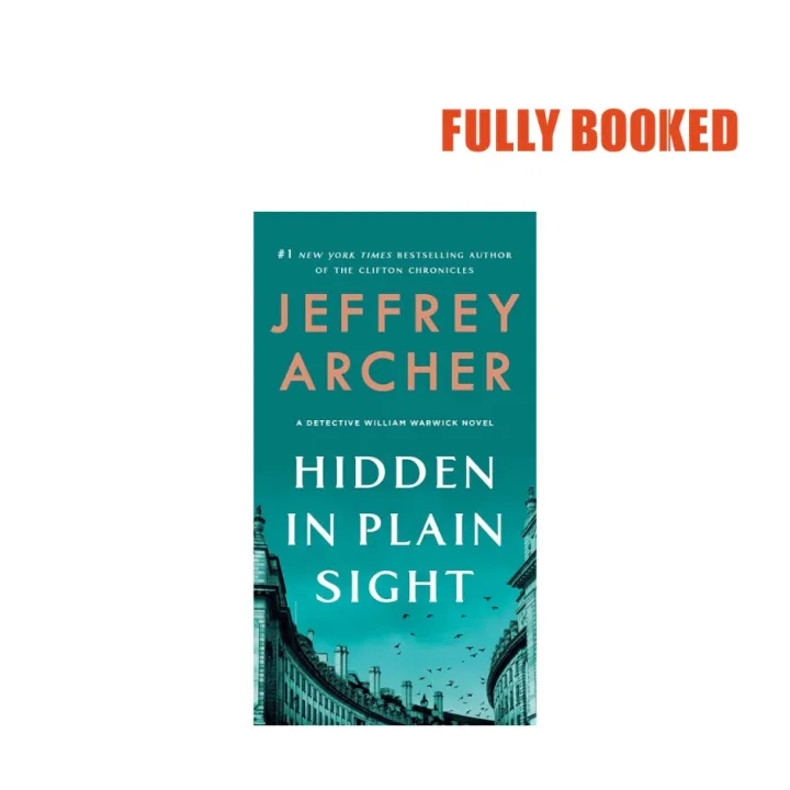 Hidden in Plain Sight A Detective William Warwick Novel, Book 2 (Mass