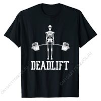 Skeleton Dead Lift Funny Halloween Lifting Weights Vintage T-Shirt Unique Custom Tops Tees Popular Cotton Mens T Shirt