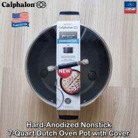 Select by Calphalon® Hard-Anodized Nonstick 5-Quart or 7-Quart Dutch Oven Pot with Cover คาลฟาลอน หม้อ เคลือบนอนสติ๊ก พร้อมฝาปิด