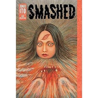 🛒พร้อมส่งการ์ตูนVer.Eng🛒 Smashed: Junji Ito Story Collection (Junji Ito) ฉบับภาษาอังกฤษ เล่มเดียวจบ