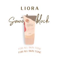 ? ครีมกันแดดลิโอร่า (19g.) ? Liora Smooth Sunblock SPF 50PA +++