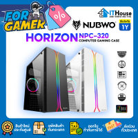 ?NUBWO HORIZON NPC320 GAMING CASE?ไฟ RGB รองรับเมนบอร์ด ATX/MATX/MINI-ITX ?ด้านข้างเป็นกระจกนิรภัย Tempered Glass