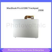 Original A1286ทัชแพด Trackpad สำหรับ MacBook Pro 15.4 "A1286 Trackpad พร้อม821-0648-A 2008