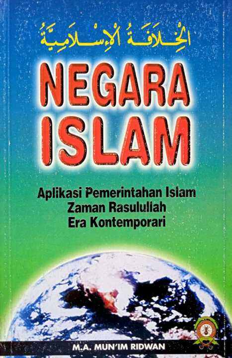 NEGARA ISLAM Aplikasi Pemerintahan Islam Zaman Rasulullah Era ...