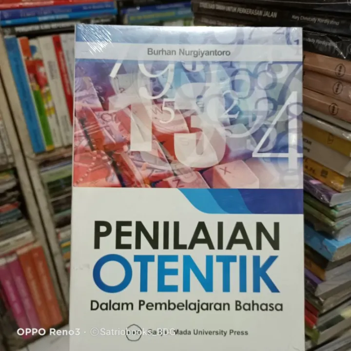 BUKU PENILAIAN OTENTIK DALAM PEMBELAJARAN BAHASA. BURHAN NURGIYANTORO ...