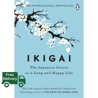 In order to live a creative life. ! พร้อมส่ง [New English Book] Ikigai: The Japanese Secret To A Long And Happy Life