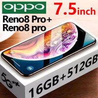 OPP0 Reno8 Pro 5G 16GB + 512GB 6100 mAh Binuo sa แบตเตอรี่ Dual SIM ชาร์จอย่างรวดเร็วมาร์ทโฟน 7.5 นิ้วมาร์ทโฟนเกมโทรศัพท์มือถือ Full HD tpMobile