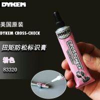 American DYKEM Cross Check83320 pink torque loose logo paste tamper-proof disassembly check glue